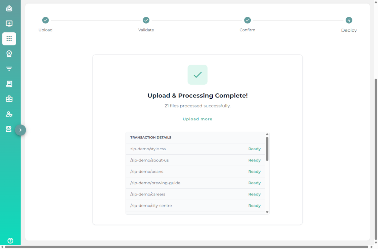 The Deploy step showing a green tick, the message Upload and Processing Complete, 21 files processed successfully, an Upload more link, and a transaction details list of the deployed paths each marked Ready.