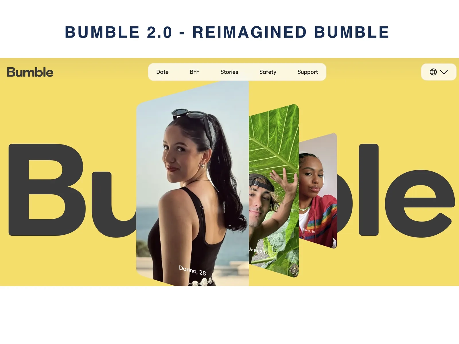 Bumble 2.0, reimagined