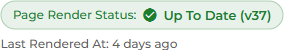 The Page Render Status indicator showing a green tick, Up To Date with a version number (v37) in brackets, and a Last Rendered At time of 4 days ago.