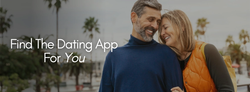 Find the dating app for you. Take the quiz