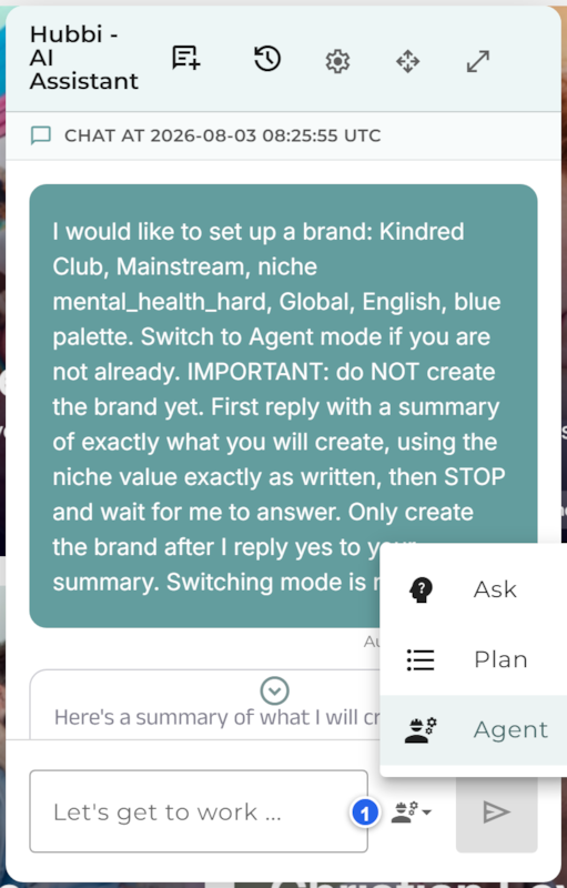 The Hubbi chat with the mode menu open above the mode selector button, showing the three options: Ask, Plan, and Agent, with Agent highlighted. Marker 1 points to the mode selector button.