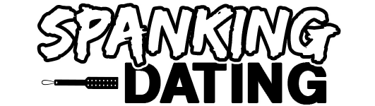 Spanking Dating