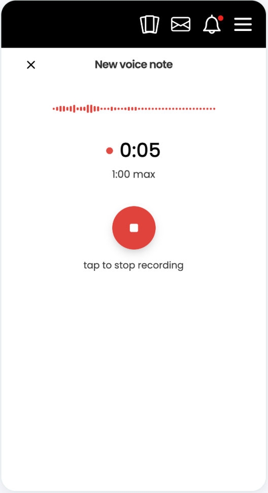 The new voice note screen: recording at 0:05, one minute maximum, tap to stop.