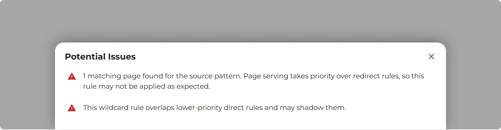 The Potential Issues panel listing two warnings: a matching live page takes priority over the rule, and a wildcard rule that may shadow other rules.