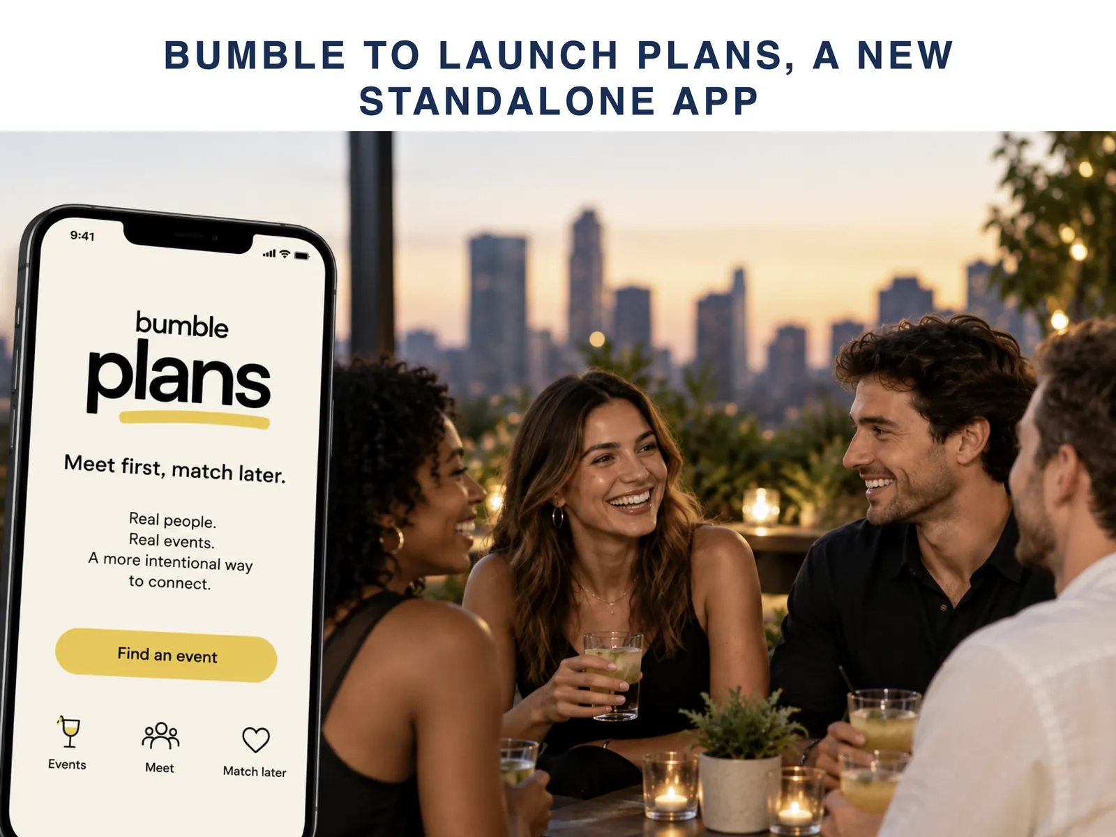 Bumble Plans, a new standalone app