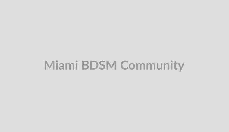 BDSM and fetish dating community in Miami, Florida